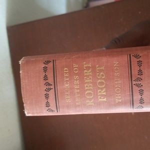 Robert Frost Selected Letters